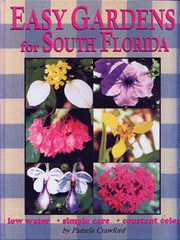 Easy Gardens for South Florida