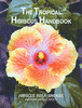 The Tropical Hibiscus Handbook